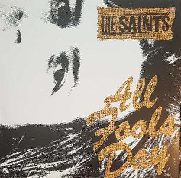 THE SAINTS, All Fools Day (TVT Records; TVT 2111, US 1987, White Labels) LP VG/VG+