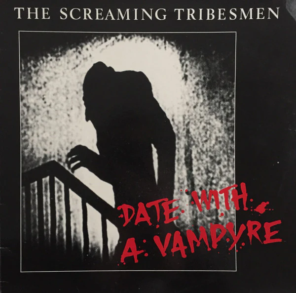 THE SCREAMING TRIBESMEN, Date With A Vampyre (What Goes On Records; WHAT GOES 4T, UK 1985, Picture Sleeve), SALE - Up to 50% Off the Original Price  12" EP VG+/VG+