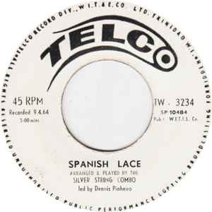 THE SILVER STRINGS COMBO, Spanish Lace / I Who Have Nothing (Telco; TW - 3234, Trinidad & Tobago 1964), SALE - Up to 50% Off the Original Price  7" /VG