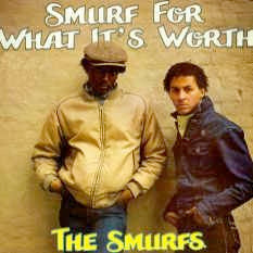 THE SMURFS, Smurf For What It's Worth (Celluloid; CYZ 103, Europe 1983, Picture Sleeve, Electro) 12" VG+/VG+