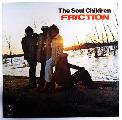 THE SOUL CHILDREN, Friction (Stax ; STX 1005, UK 1974) LP VG/G+