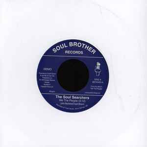 THE SOUL SEARCHERS, We The People / Think (Soul Brother Records; SB7004D, UK 2010 Reissue), SALE - Up to 50% Off the Original Price 7" /EX