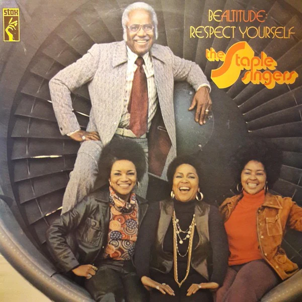 THE STAPLE SINGERS, Bealtitude: Respect Yourself (Stax; STX 1011, UK 1974 Reissue, Laminated Sleeve) LP VG/VG