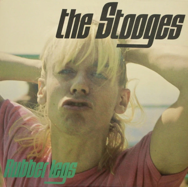 THE STOOGES, Rubber Legs (New Rose; NR330, France 1987, Inner, No 7") LP VG/VG