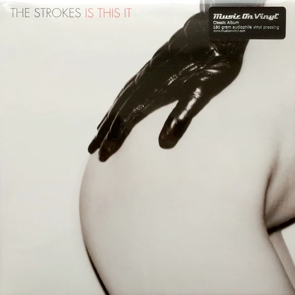 THE STROKES, Is This It (Music On Vinyl; MOVLP085, Europe 2012 Reissue, Glossy Sleeve, 180 Gram Vinyl) LP EX/EX