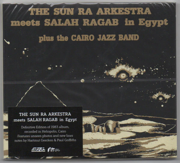 THE SUN RA ARKESTRA MEETS SALAH RAGAB PLUS THE CAIRO JAZZ BAND, In Egypt (Strut; STRUT266CD, Europe 2022, Digipak) CD VG+/VG+
