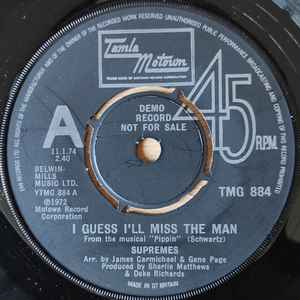 THE SUPREMES, I Guess I'll Miss The Man / Over And Over (Tamla Motown; TMG 884, UK 1974, Promo) 7" /VG