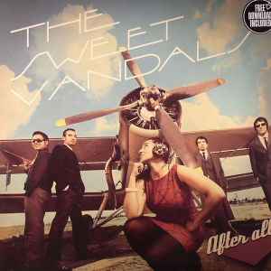 THE SWEET VANDALS, After All (Sweet Records; SRLP-001, Spain 2013) LP EX/EX