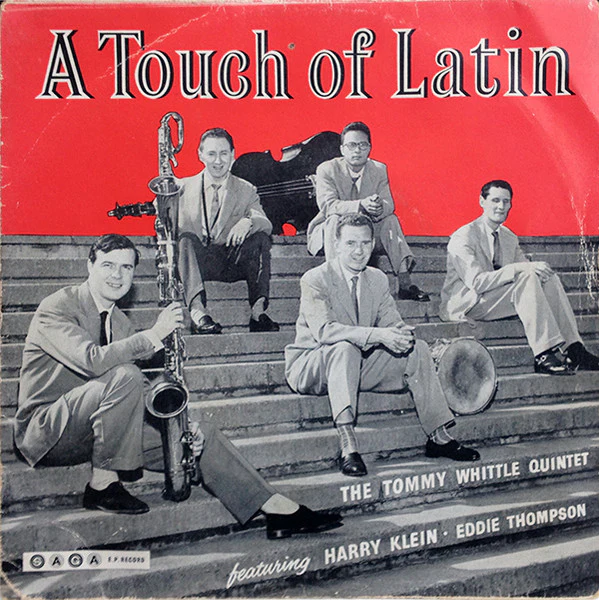THE TOMMY WHITTLE QUINTET, A Touch Of Latin (Saga; ESAG 7008, UK 1958, 4 prong centre) 7" EP VG/VG+