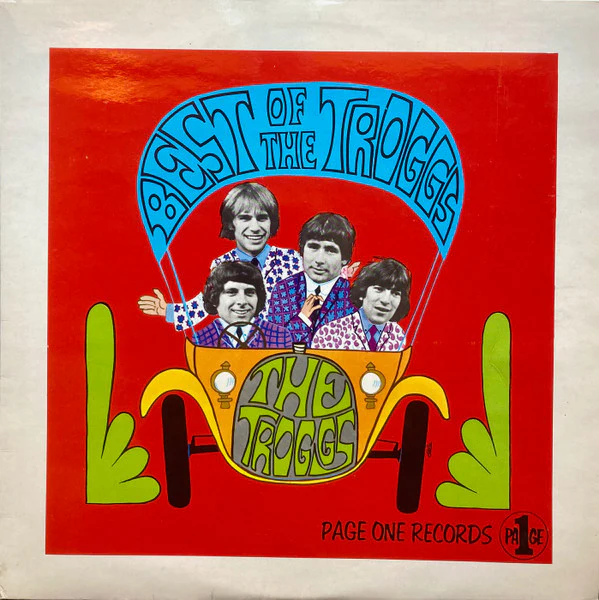 THE TROGGS, Best Of (Page One; FOR 001, UK 1967, Laminated Flipback Sleeve, Mono), SALE - Up to 50% Off the Original Price  LP VG/VG+