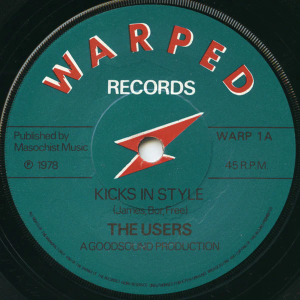 THE USERS, Kicks In Style (Warped Records; WARP 1, UK 1978 Reissue, Picture Sleeve, No Postcard, Numbered Limited Edition of 5,000, Remastered) 7" VG+/EX - Image 3