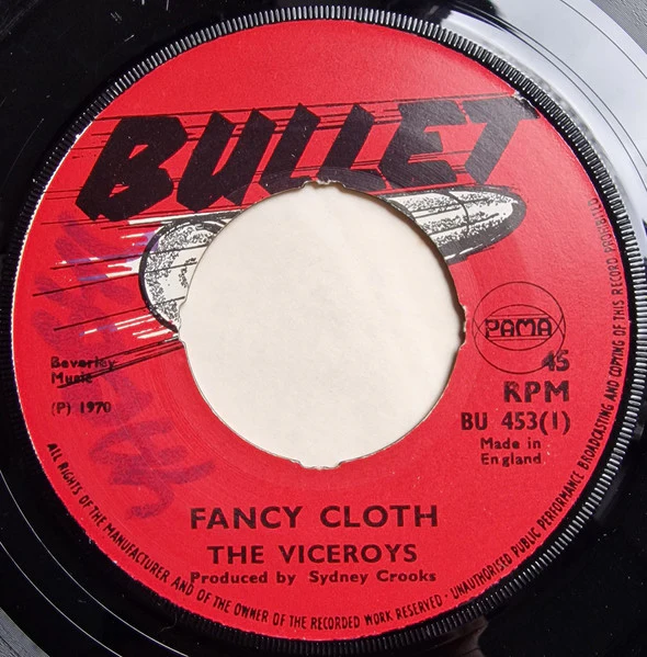 THE VICEROYS / BIGGIE, Fancy Cloth / Jack And Jill (Bullet; BU 453, UK 1970, 4 prong centre), SALE - Up to 50% Off the Original Price  7" /VG