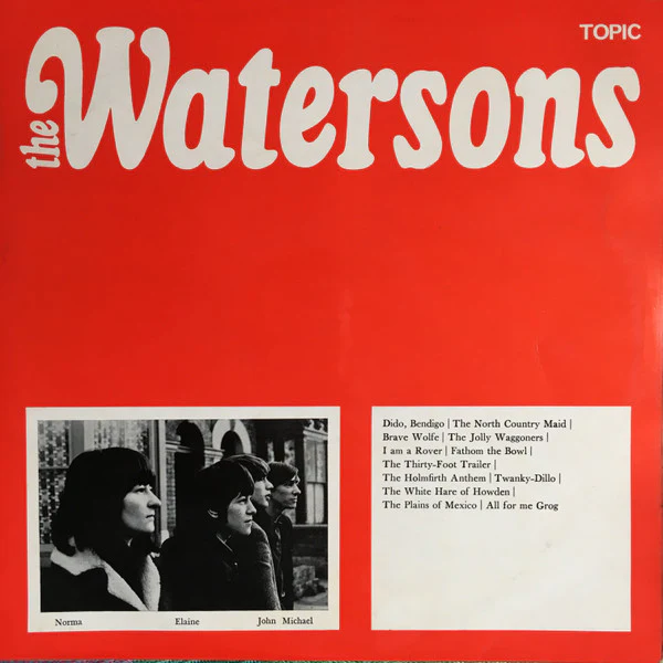 THE WATERSONS, The Watersons (Topic Blue Label; 12T142, UK 1970s Reissue, Laminated Front Sleeve) LP VG+/VG+