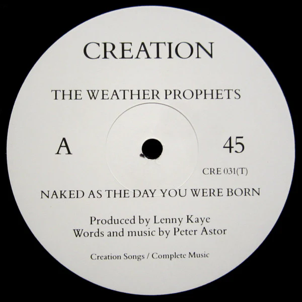 THE WEATHER PROPHETS, Naked As The Day You Were Born (Creation Records; CRE 031(T), UK 1986, Picture Sleeve) 12" VG/VG - Image 3