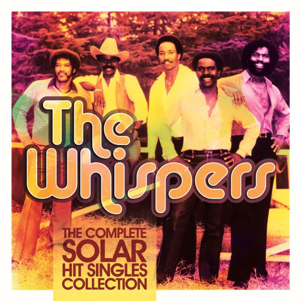 THE WHISPERS, The Complete Solar Hit Singles Collection (Sanctuary; BMGRM015CD, UK 2014) CD EX/EX