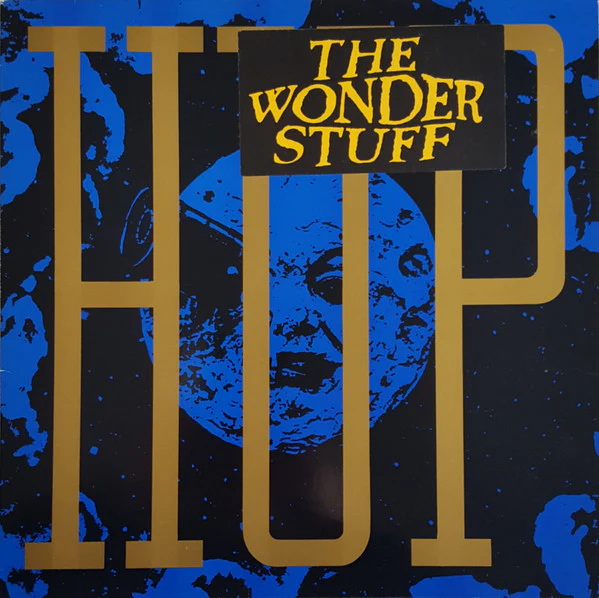 THE WONDER STUFF, Hup (Polydor; 841187-1, UK 1989, Inner, Stickered Sleeve) LP VG/VG