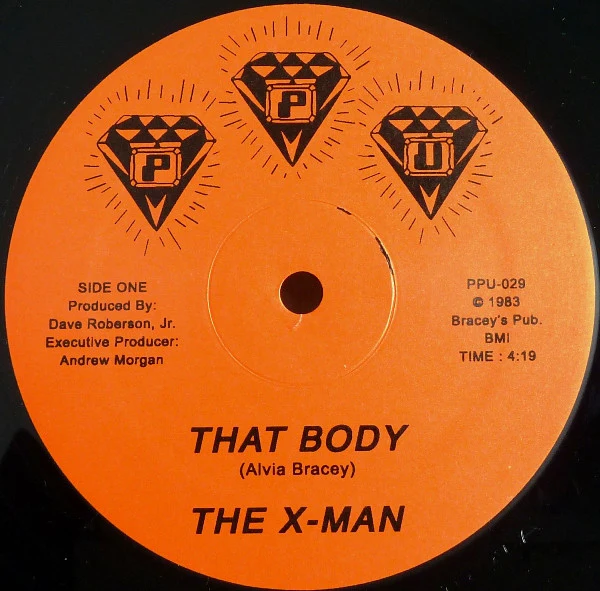 THE X-MAN, That Body (Peoples Potential Unlimited ; PPU-029, US 2011) LP /VG+ - Image 2