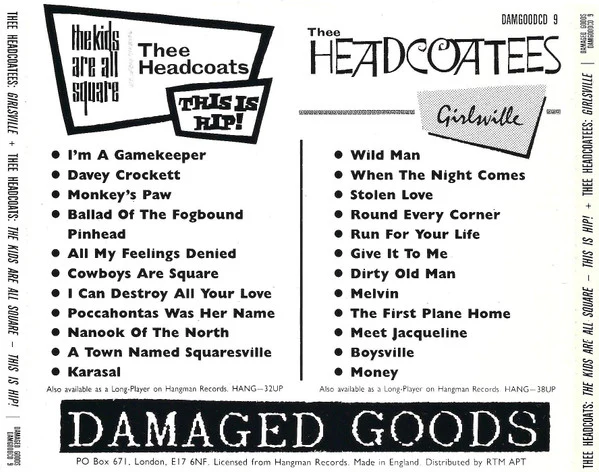 THEE HEADCOATS / THEE HEADCOATEES, The Kids Are All Square - This Is Hip! + Girlsville (Damaged Goods; DAMGOODCD 9, UK 1993, Jewel Case) CD VG+/VG+ - Image 2
