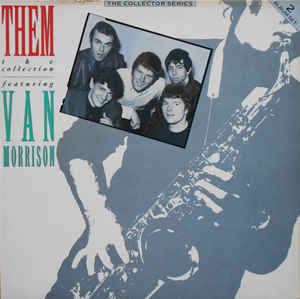 THEM, Collection Feat Van Morrison (Castle; CCSLP131, UK 1986, Gatefold) 2xLP VG/VG+