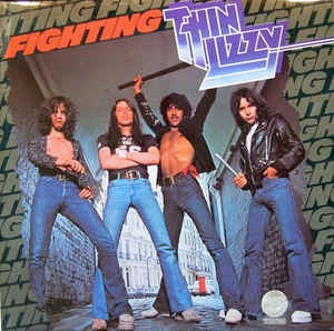 THIN LIZZY, Fighting (Vertigo Spaceship; 6360 121, UK 1975, Fully Laminated Sleeve, 1975 & Phongram Ltd On One Line On Label, T In Runouts) LP VG/VG+