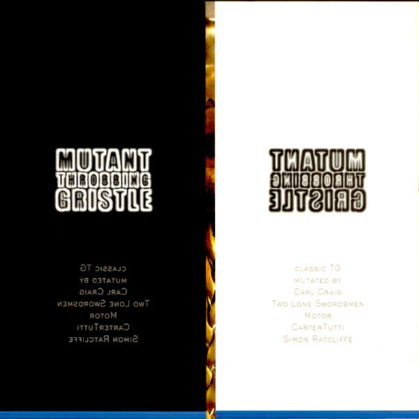 THROBBING GRISTLE, Mutant (Remix Project) (Novomute; NOMU122LP, UK 2004, Gatefold, remixed by Two Lone Swordsmen, Carl Craig, Carter Tutti, Ratcliffe, MOTOR) 2x12" G+/VG+