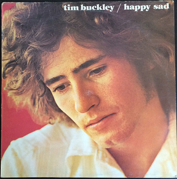 TIM BUCKLEY, Happy Sad (Elektra Butterfly, w Logo on Rim; K 42072, UK 1976 Reissue) LP VG/VG+