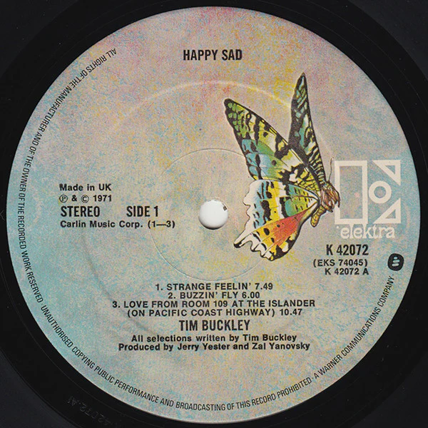 TIM BUCKLEY, Happy Sad (Elektra Butterfly, w Logo on Rim; K 42072, UK 1976 Reissue) LP VG/VG+ - Image 3