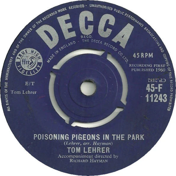 TOM LEHRER, Poisoning Pigeons In The Park / The Masochism Tango (Decca ; 45-F 11243, UK 1960, Picture Sleeve) 7" VG/VG+ - Image 3