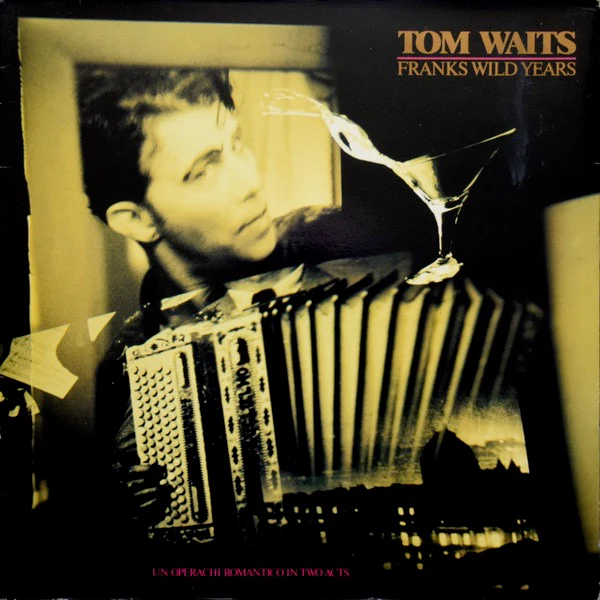 TOM WAITS, Franks Wild Years (Island Colourband Rim; ITW3, UK 1987, Gatefold) LP VG/VG