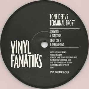 TONE DEF, TERMINAL FROST, Admission / The Haunting (Vinyl Fanatiks; VFS062, UK 2023, Company Sleeve, Inner, Pink Vinyl) 12" VG+/VG