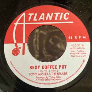 TONY ALVON & THE BELAIRS / UNITED 8, Sexy Coffee Pot / Getting Uptown (To Get Down) (Warner Strategic Marketing United Kingdom ; 45-2501, UK 2004 Reissue, Company Sleeve) 7" VG+/VG+ - Image 2