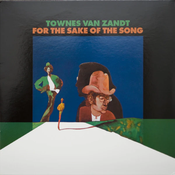 TOWNES VAN ZANDT, For The Sake Of The Song (Fat Possum Records ; FP1087-1, US 2012) LP NEW/NEW