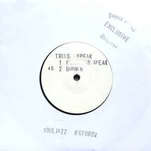 TREES SPEAK, Machines Speak / Burner (Soul Jazz Records; SJR528-7, UK 2023, Stamped Sleeve, Limited Edition of 150), SALE - Up to 50% Off the Original Price  7" /EX