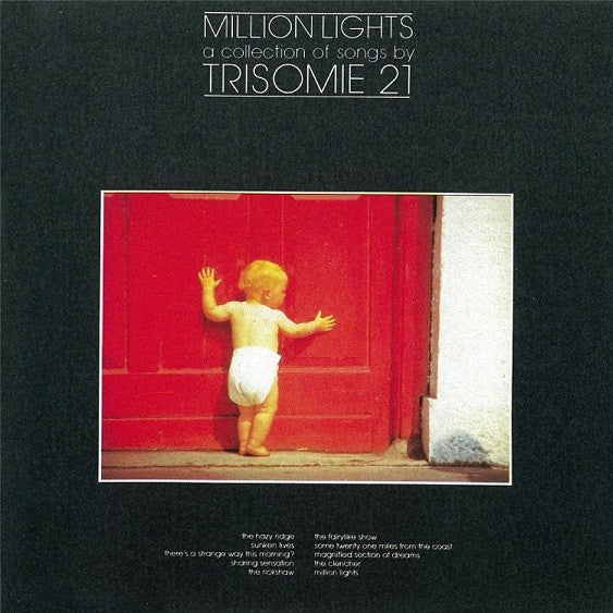TRISOMIE 21, Million Lights - A Collection Of Songs By Trisomie 21 (Play It Again Sam Records; BIAS 76, Europe 2023 Reissue) LP EX/EX