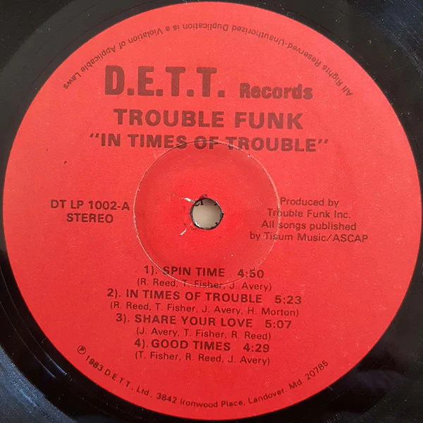 TROUBLE FUNK, In Times Of Trouble (D.E.T.T. Records; DT LP 1002, US 1983, Gatefold) 2xLP VG/VG+ - Image 3