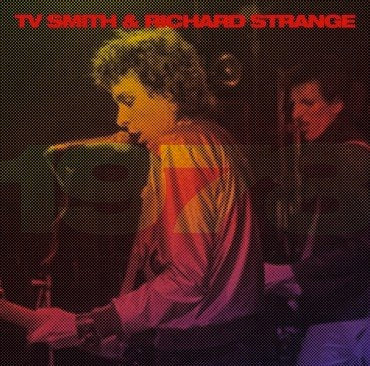 TV SMITH & RICHARD STRANGE, 1978 (Molecular Scream Records; MS0002LP, UK 2021, Inner, Record Store Day 2021,  Transparent Red, Download ) LP NEW/NEW