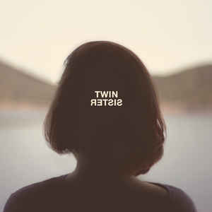 TWIN SISTER, Twin Sister (God Unknown Records; GOD065,   2020, Black Inner, Limited Edition, 200 Copies. Members of Sex Swing & Mugstar.) LP VG+/VG+