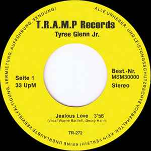 TYREE GLENN, JR., Jealous Love / Beautiful Woman (Tramp Records; TR-272, Germany 2019 Reissue, Plain Sleeve), SALE - Up to 50% Off the Original Price  7" /EX