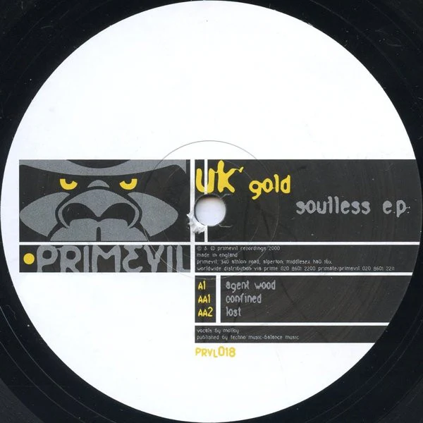 UK GOLD, Soulless E.P. (Primevil; prvl018, UK 2000, Stickered Plain Sleeve) 12" G/G - Image 3