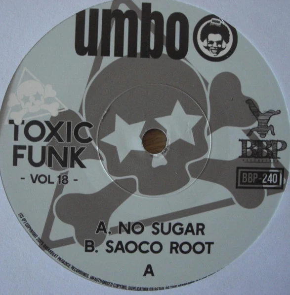 UMBO, Toxic Funk Vol 18 (Breakbeat Paradise Recordings; BBP-240, Denmark 2025) 7" /EX