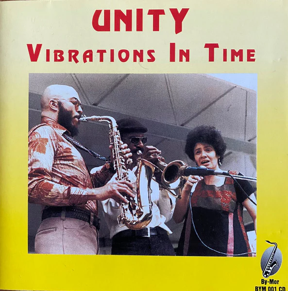 UNITY, Vibrations In Time (By-Mor Music; BYM001 CD, US 1994, Jewel Case) CD VG+/VG+