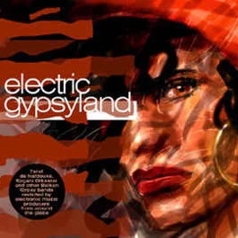 VARIOUS ARTISTS, Electric Gypsyland (Crammed Discs; CRAM 119, Belgium 2003) LP VG/VG