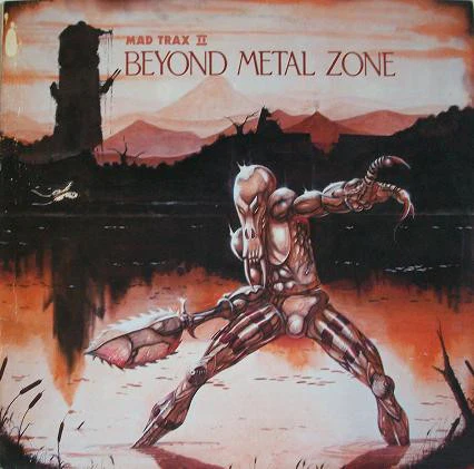 VARIOUS ARTISTS, Mad Trax II - Beyond Metal Zone (PGP RTB ; 2223716, Yugoslavia 1987) LP VG/VG+