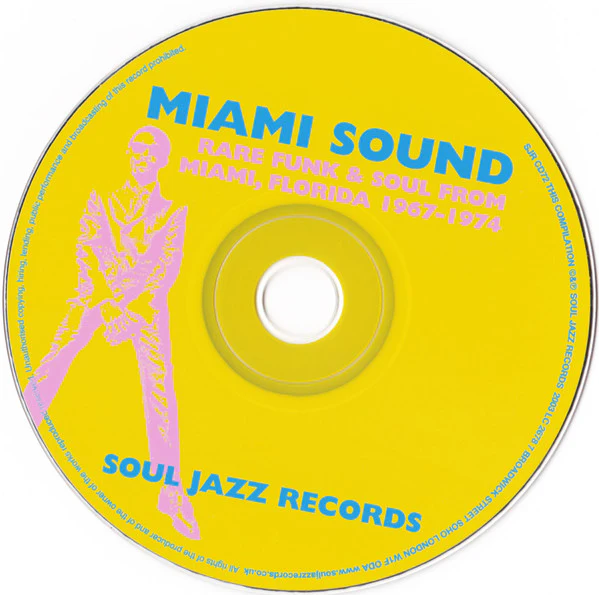 VARIOUS ARTISTS, Miami Sound (Rare Funk & Soul From Miami, Florida 1967-1974) (Soul Jazz Records; SJR CD72, UK 2003, Card Slipcase with Jewel Case inside) CD VG/VG+ - Image 3