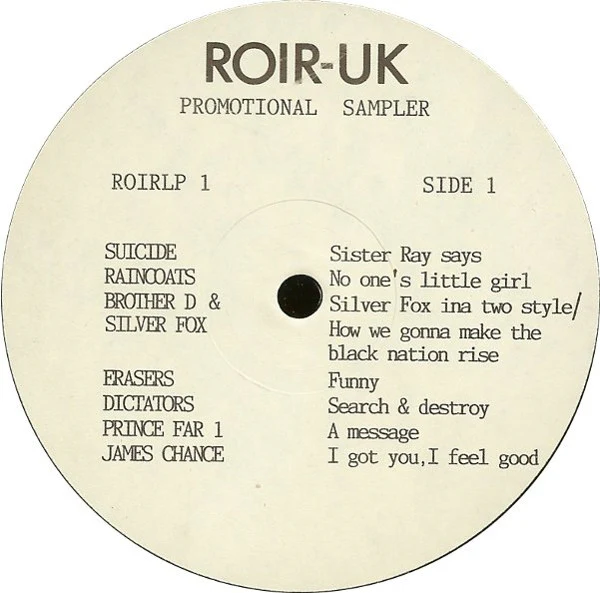 VARIOUS ARTISTS - TELEVISION, SUICIDE, RAINCOATS, FLIPPER, DUB SYNDICATE ETC, ROIR UK Sampler (Roir; ROIRLP1, US 1987, Promo, Numbered Plain Sleeve) LP VG/VG+