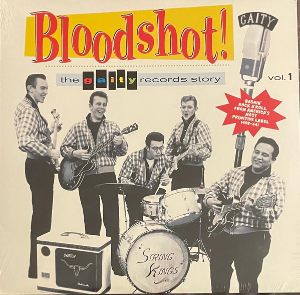 VARIOUS, Bloodshot! The Gaity Records Story Vol. 1 (Norton Records; ED-235, US 1994) LP VG+/VG+