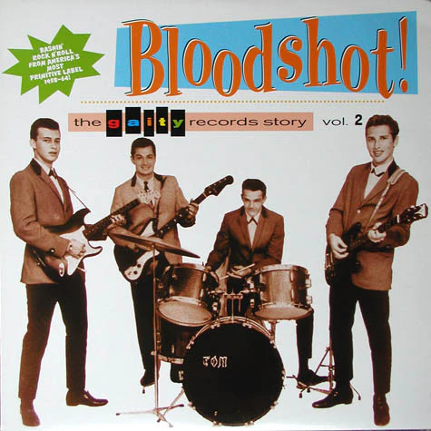 VARIOUS, Bloodshot! The Gaity Records Story Vol. 2 (Norton Records; ED-236, US 1994) LP VG+/VG+