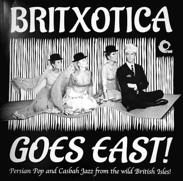 VARIOUS , Britxotica Goes East! (Trunk Records ; JBH059LP, UK 2016, Ltd to 500) LP VG+/VG