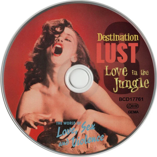 VARIOUS, Destination Lust 3: Love In The Jungle (The World Of Love, Sex And Violence - 26 Erotic Fantasies From The Vaults) (Bear Family Records; BCD17761, Germany 2024, Jewel Case) CD M/M - Image 3