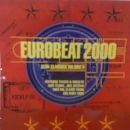 VARIOUS, Eurobeat 2000 (Club Classics Volume 4) (Kickin Records; KICKLP48, UK 1997) 2xLP G+/G+